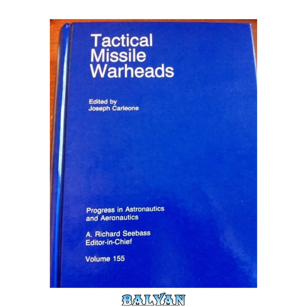جلد کتاب Tactical Missile Warheads (Progress in Astronautics and Aeronautics)