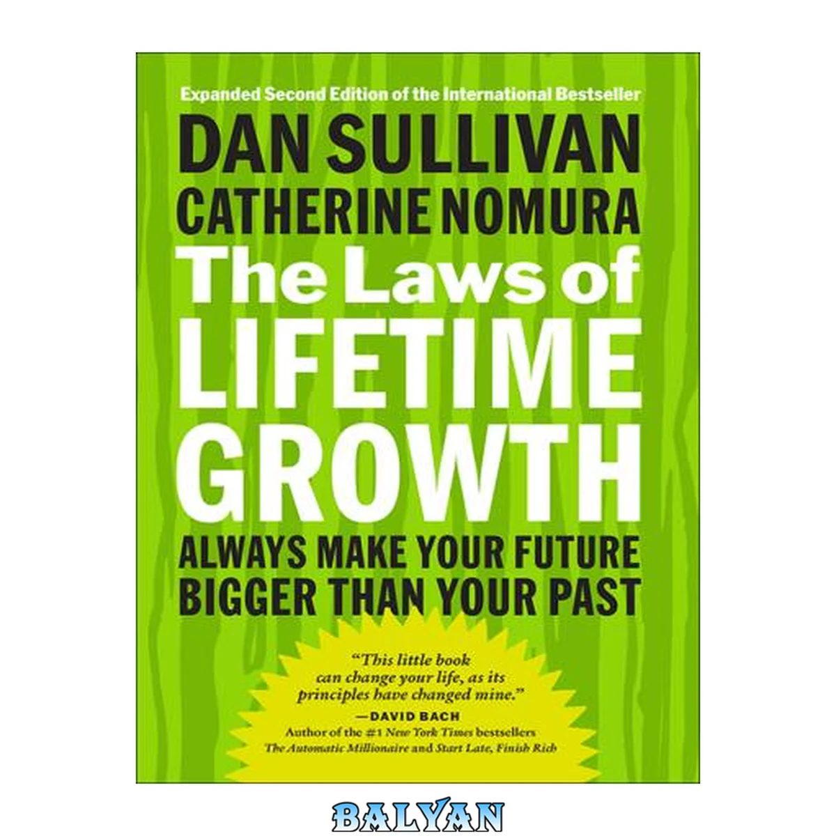 جلد کتاب The laws of lifetime growth : always make your future bigger than your past