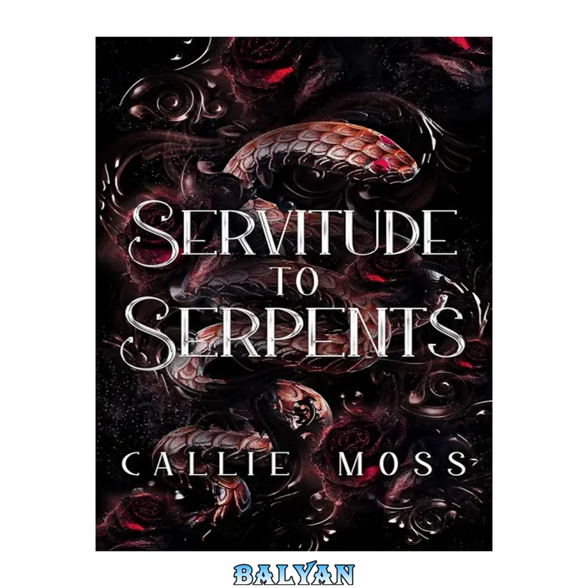 جلد کتاب Servitude to Serpents : A Dark Romance