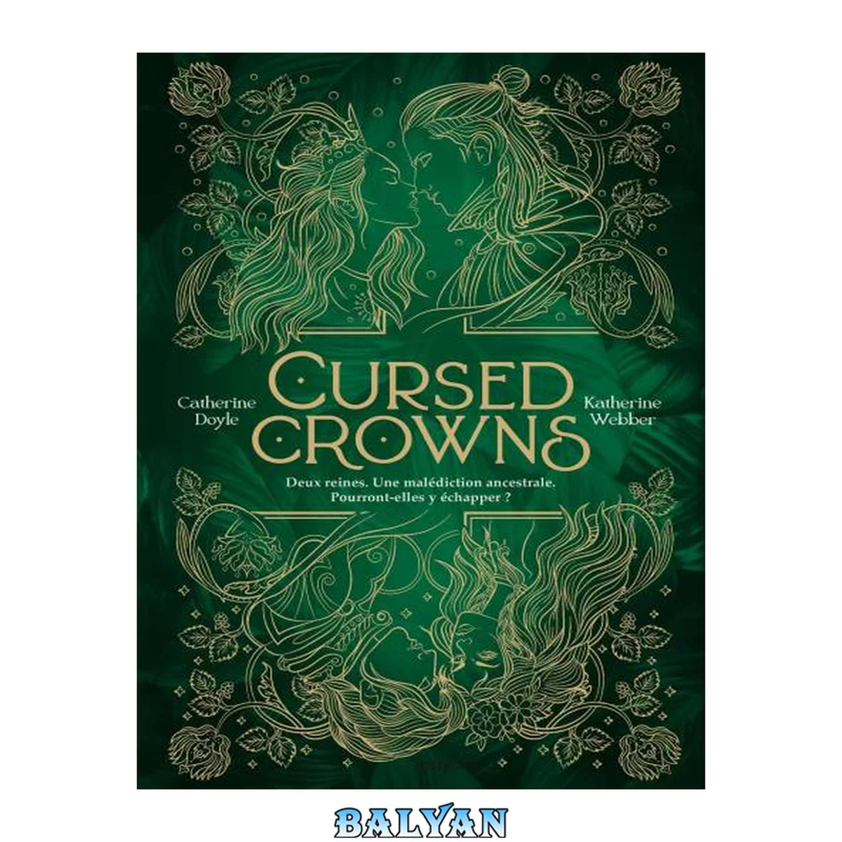 جلد کتاب Twin Crowns, tome 2: cursed crowns