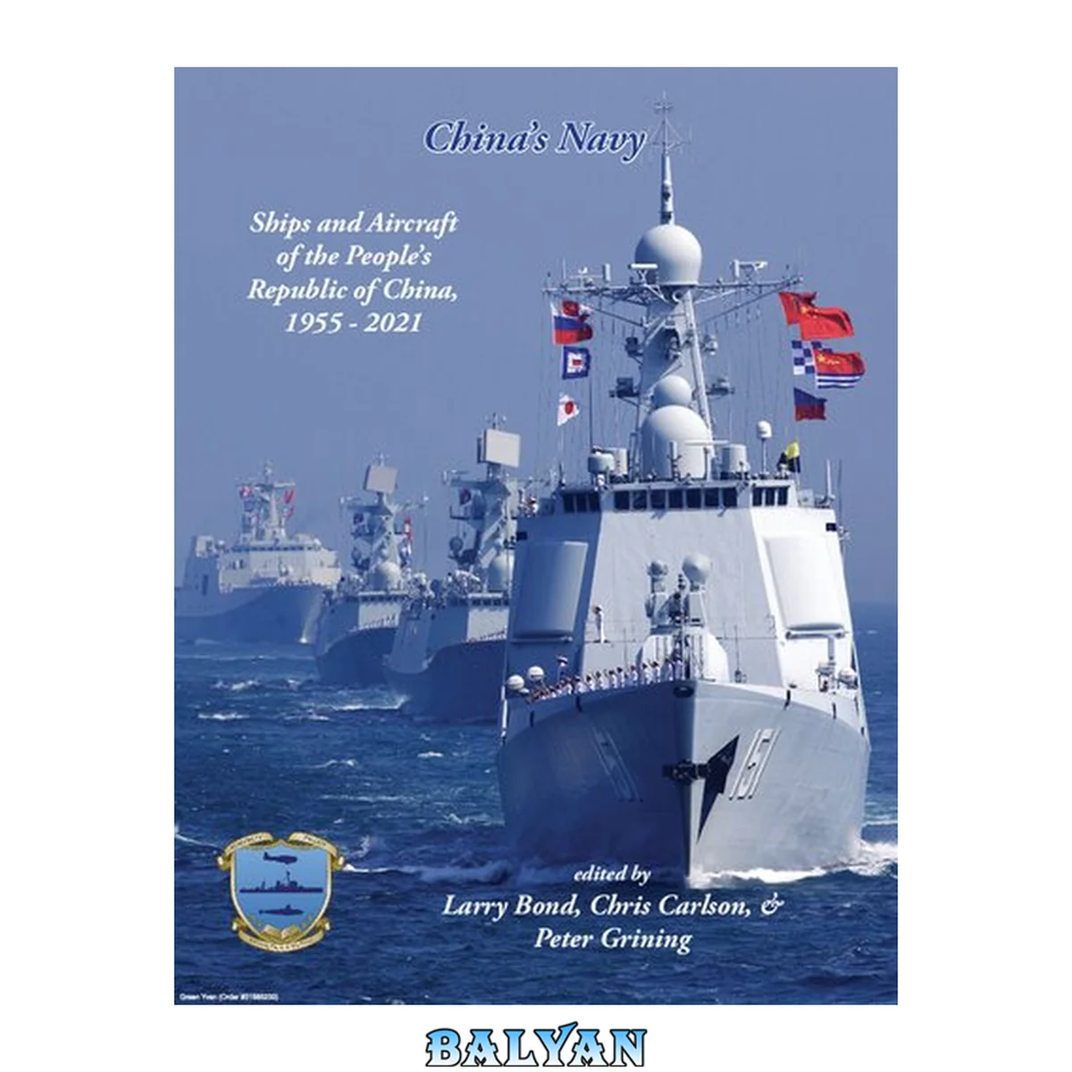 جلد کتاب China's Navy: Ships and Aircraft of the People's Republic of China, 1955-2021