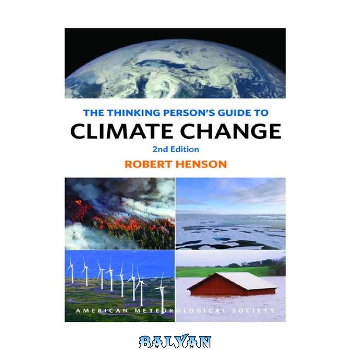 جلد کتاب The Thinking Person's Guide to Climate Change: Second Edition