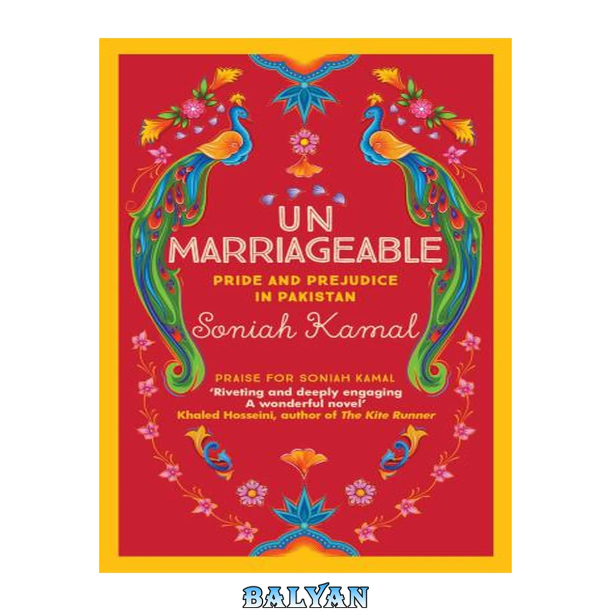 جلد کتاب Unmarriageable : Pride and Prejudice in Pakistan