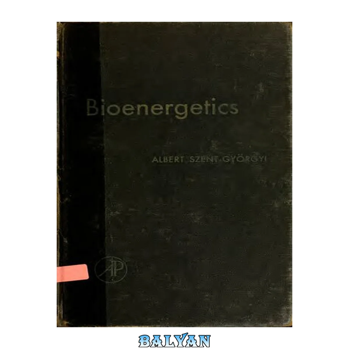 جلد کتاب Bioenergetics by Albert Szent-Györgyi