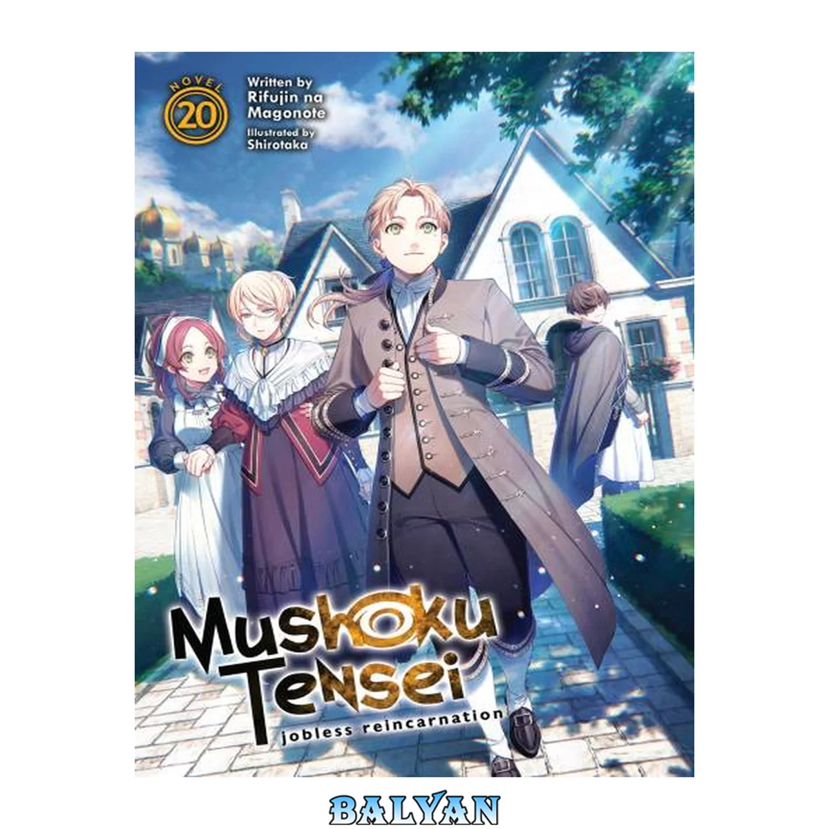 جلد کتاب Mushoku Tensei: Jobless Reincarnation (Light Novel), Volume 20