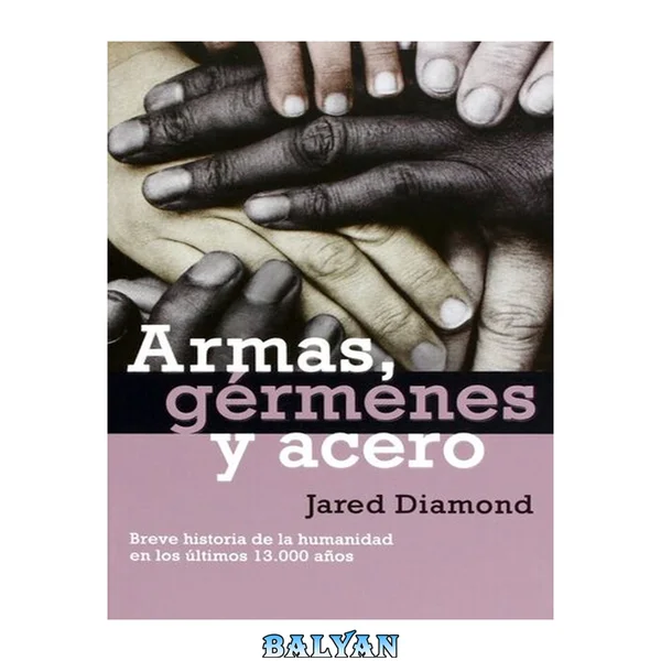 Armas, gérmenes y acero