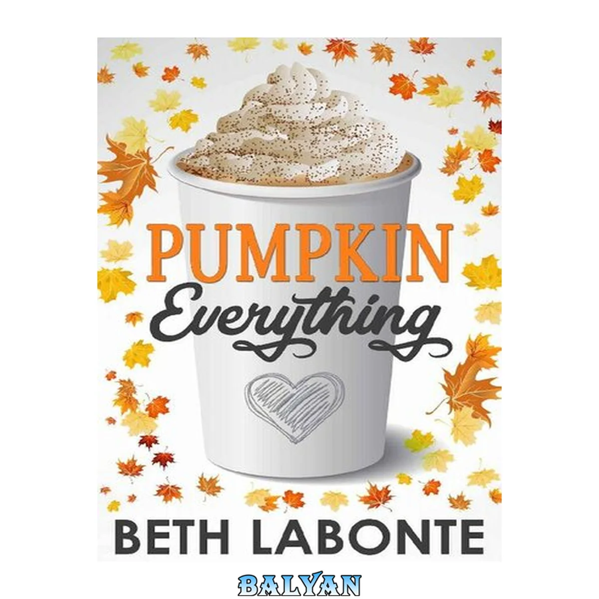 جلد کتاب Pumpkin Everything