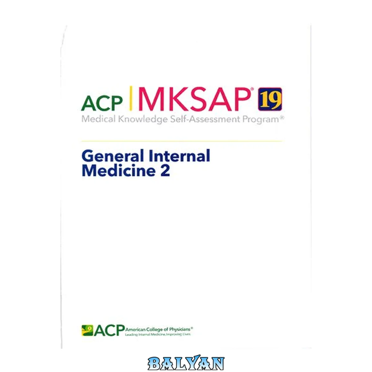 جلد کتاب MKSAP 19: medical knowledge self-assessment program. General lnternal Medicine 2