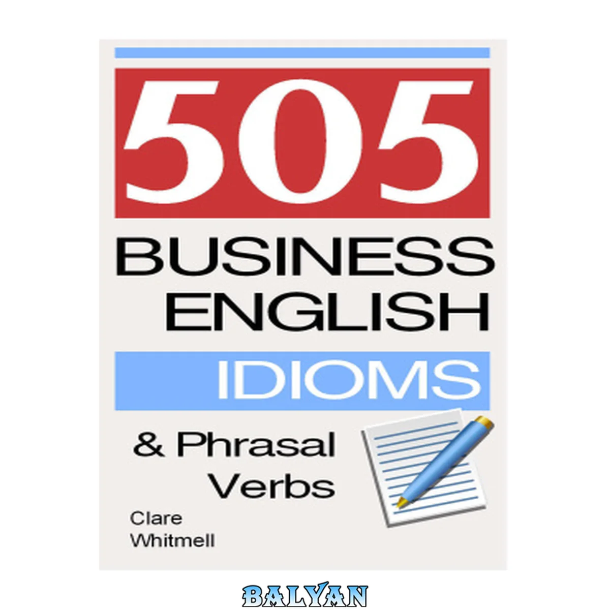 جلد کتاب 505 Business English Idioms and Phrasal Verbs