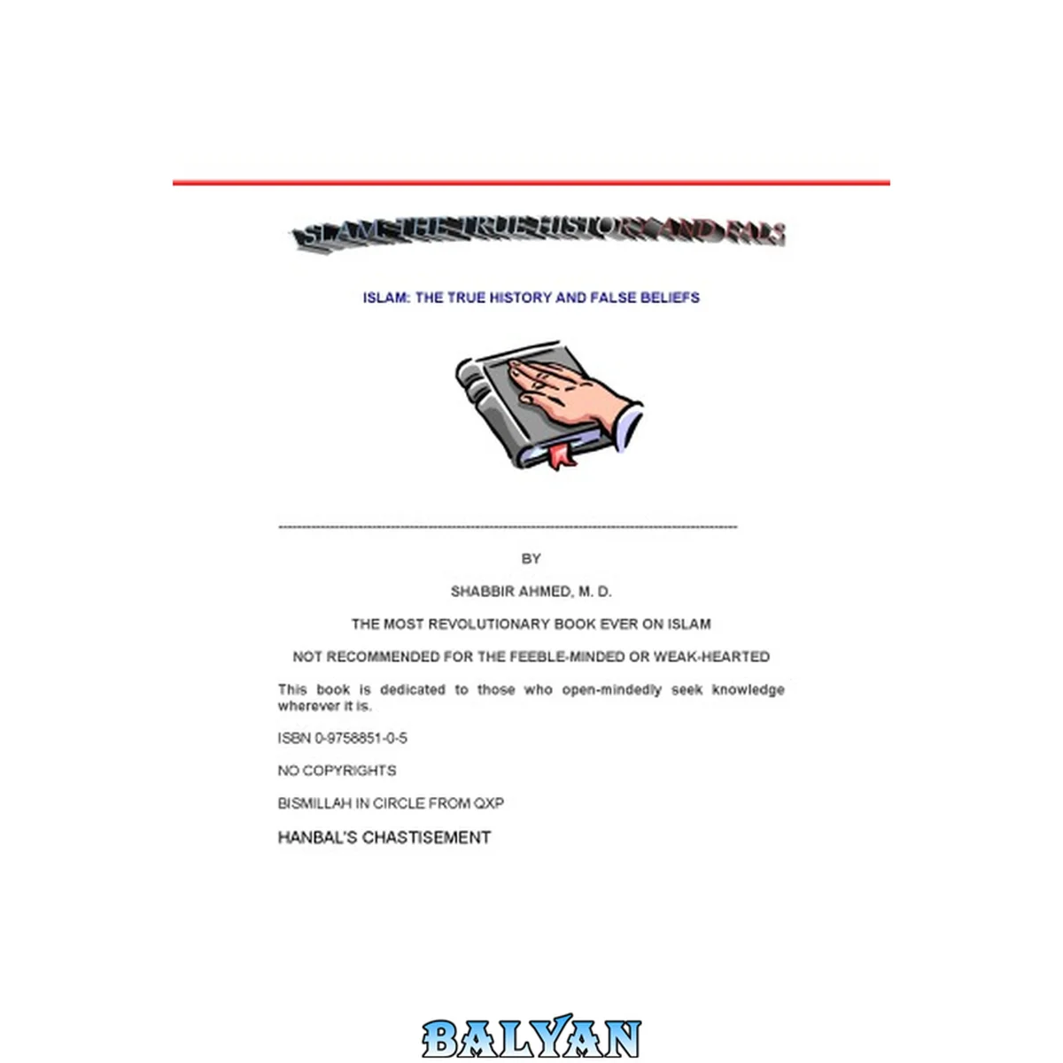 جلد کتاب ISLAM: THE TRUE HISTORY AND FALSE BELIEFS