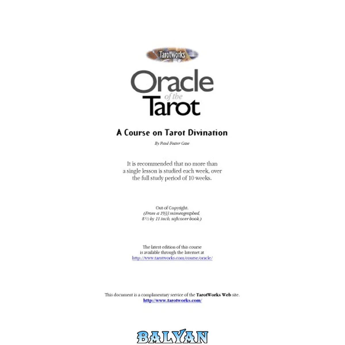 جلد کتاب The oracle of the tarot; a course on tarot divination