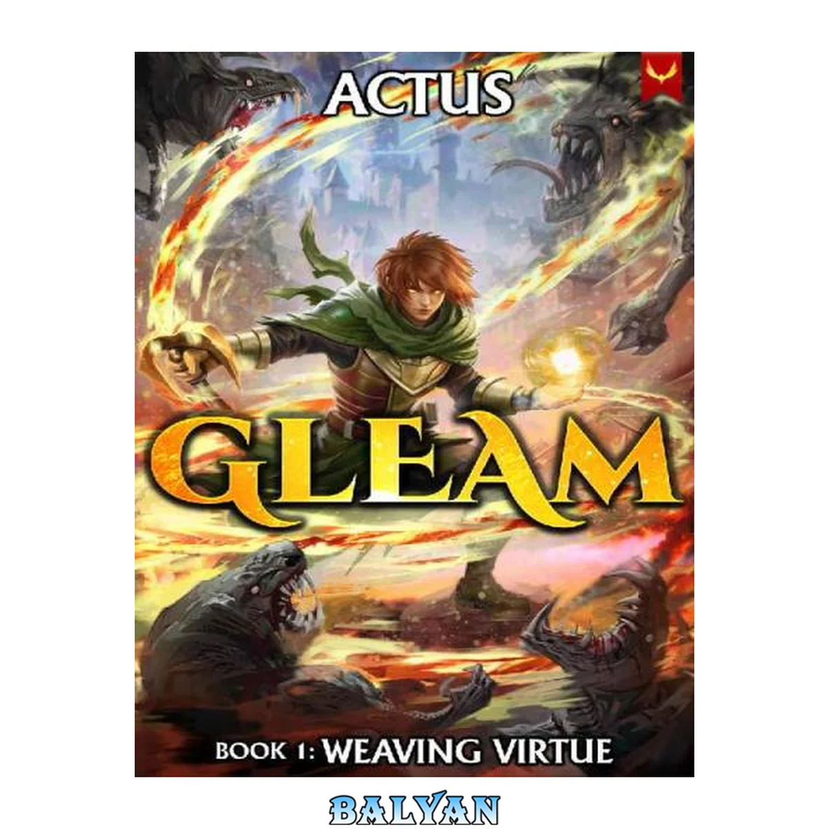 جلد کتاب Weaving Virtue: A Progression Fantasy Epic (Gleam Book 1)