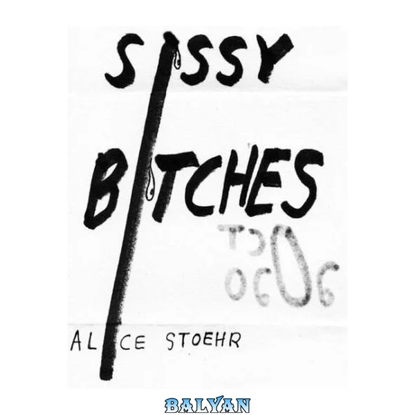 SISSY BITCHES