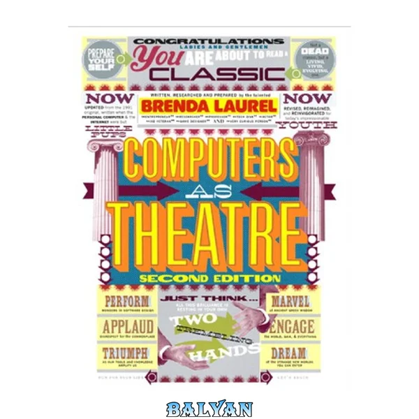 Computers as Theatre (2nd Edition)