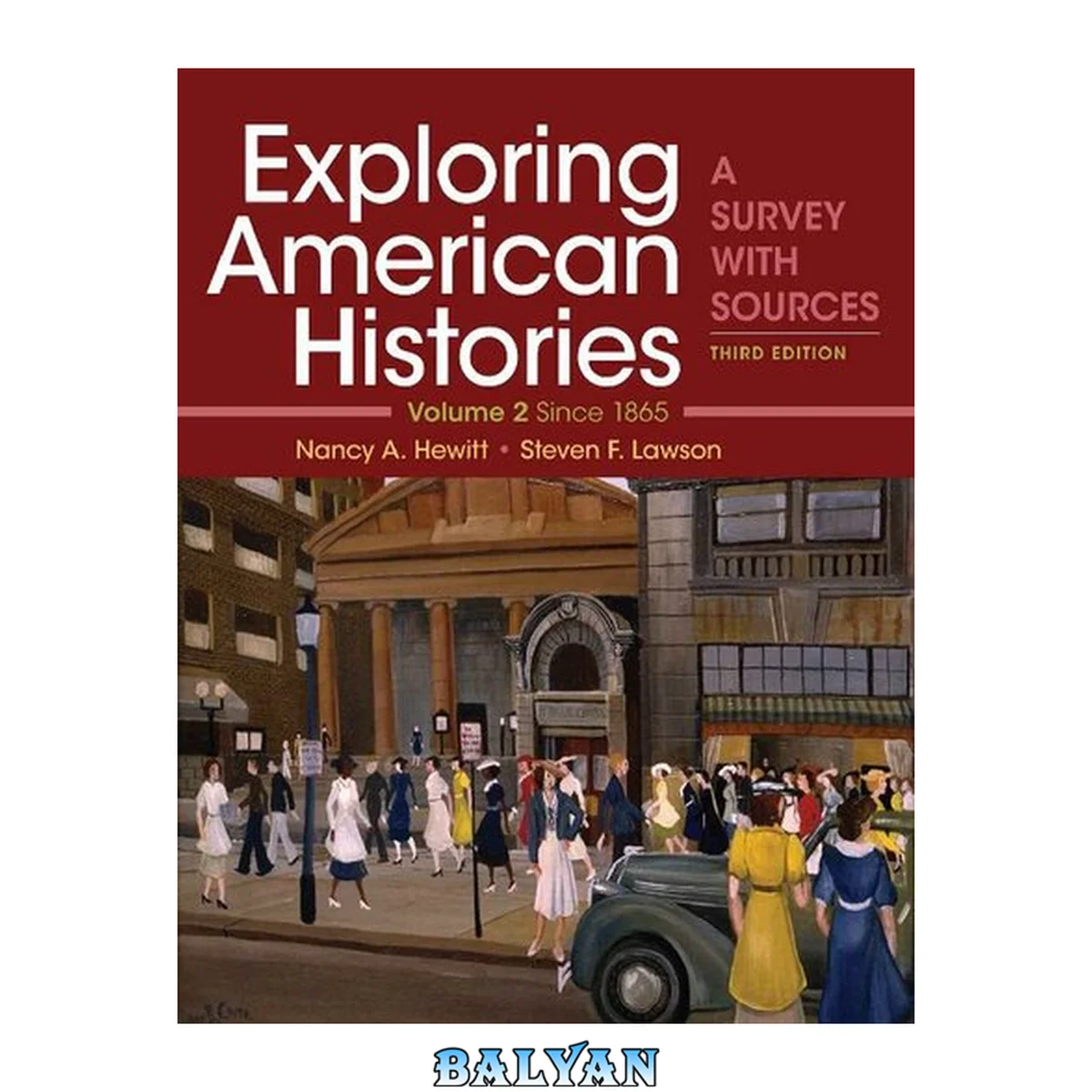 جلد کتاب Exploring American Histories, Volume 2: A Survey with Sources Volume 2