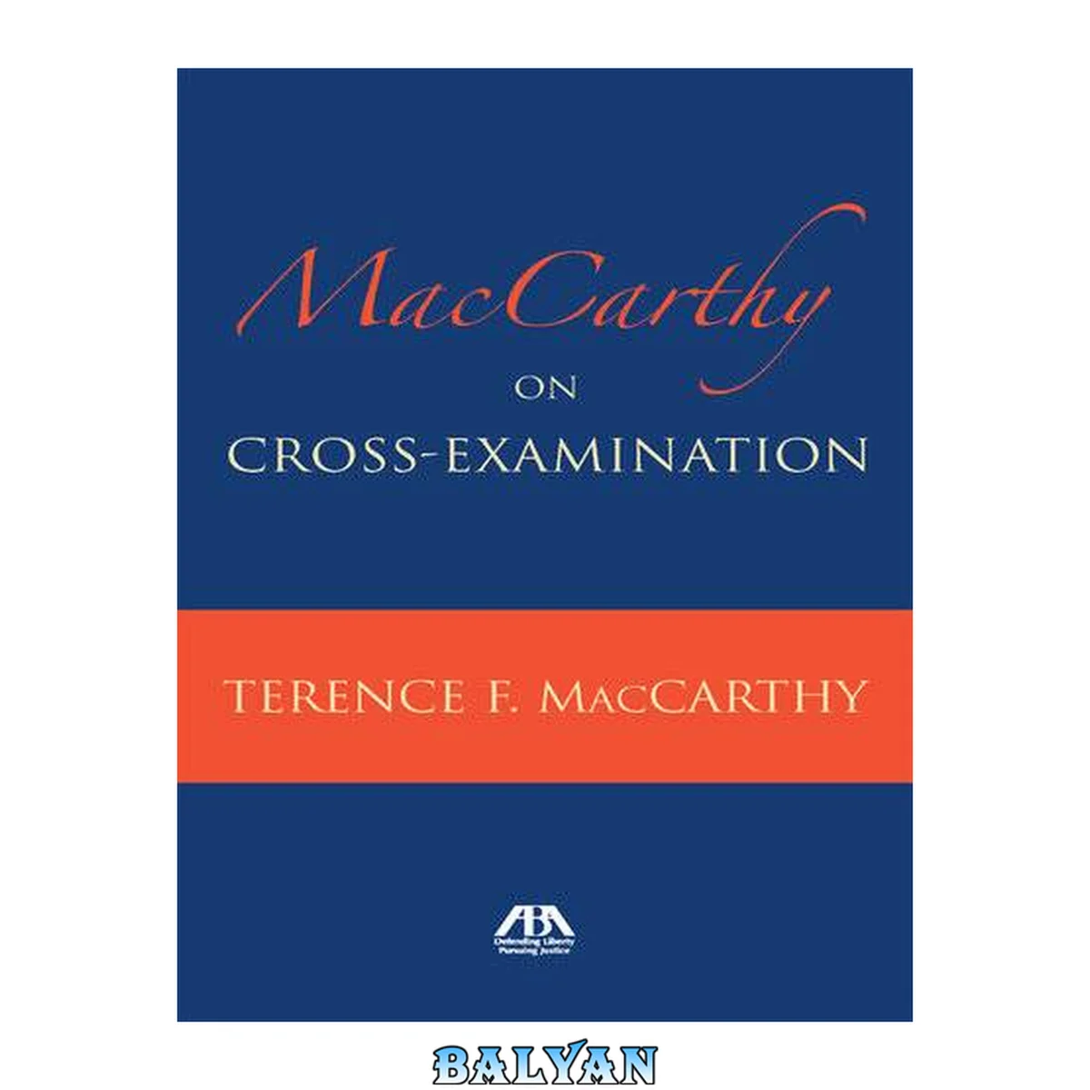 جلد کتاب Maccarthy on Cross-examination