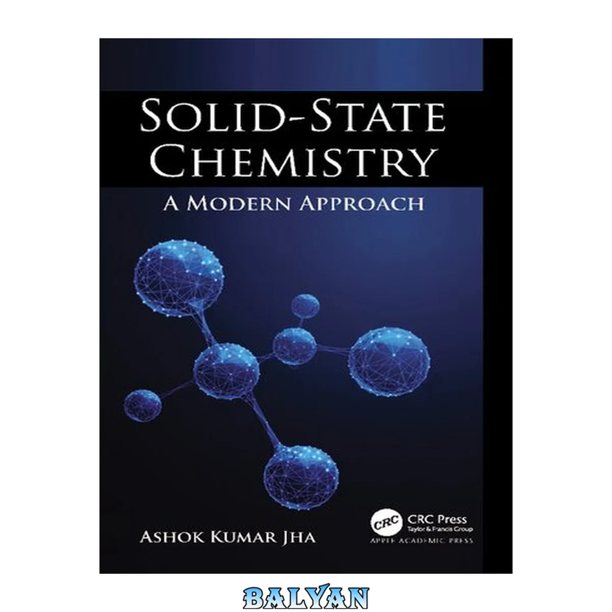 جلد کتاب Solid-State Chemistry : A Modern Approach
