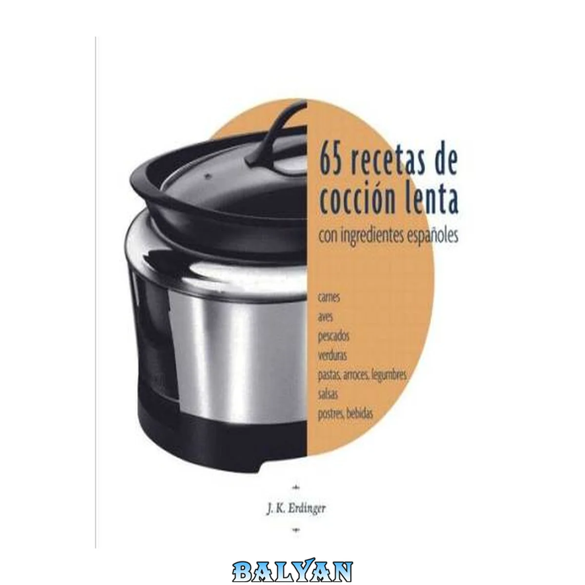 جلد کتاب 65 Recetas de cocción lenta: Con ingredientes españoles (Recetas en Español no 1) (Spanish Edition)