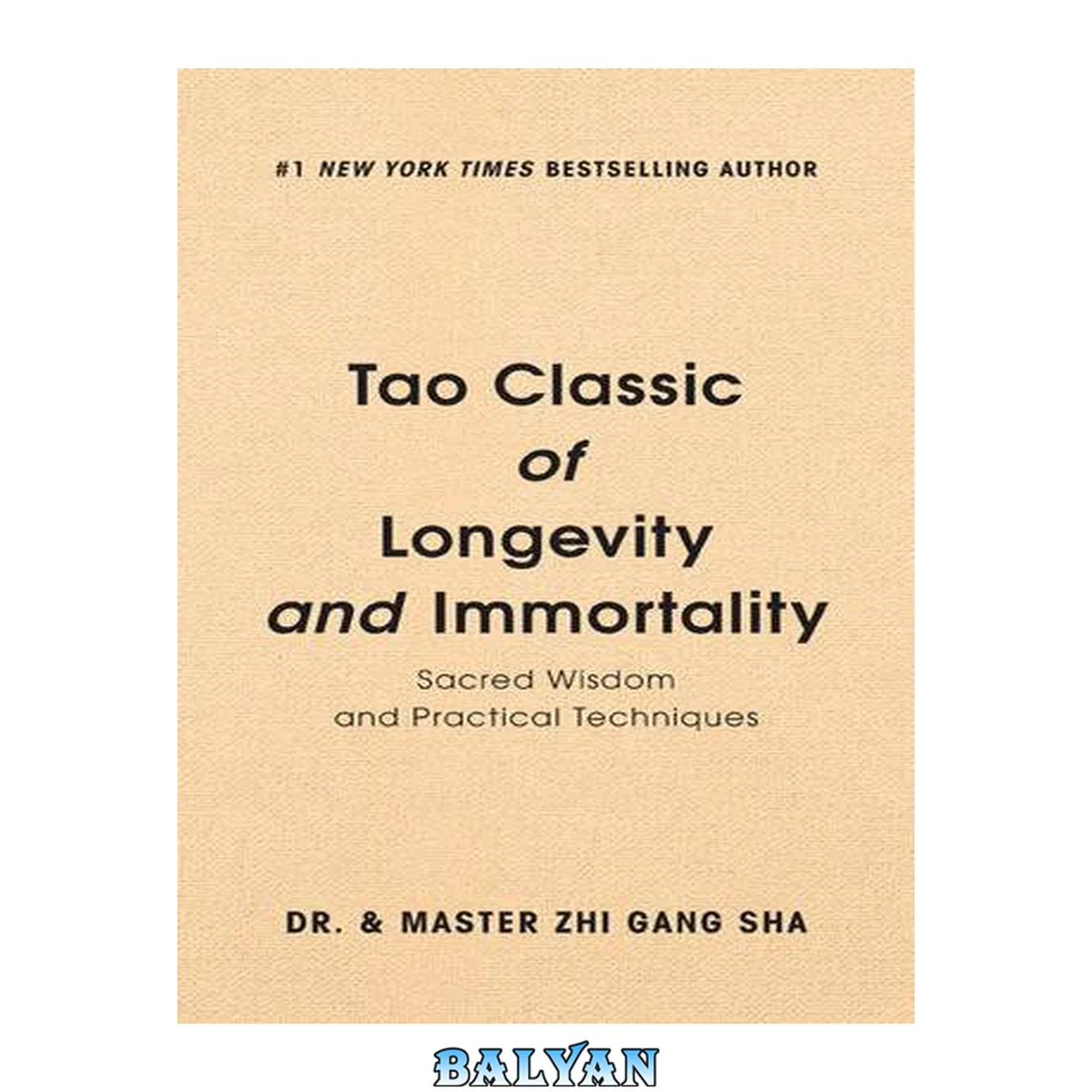 جلد کتاب Tao Classic of Longevity and Immortality : Sacred Wisdom and Practical Techniques