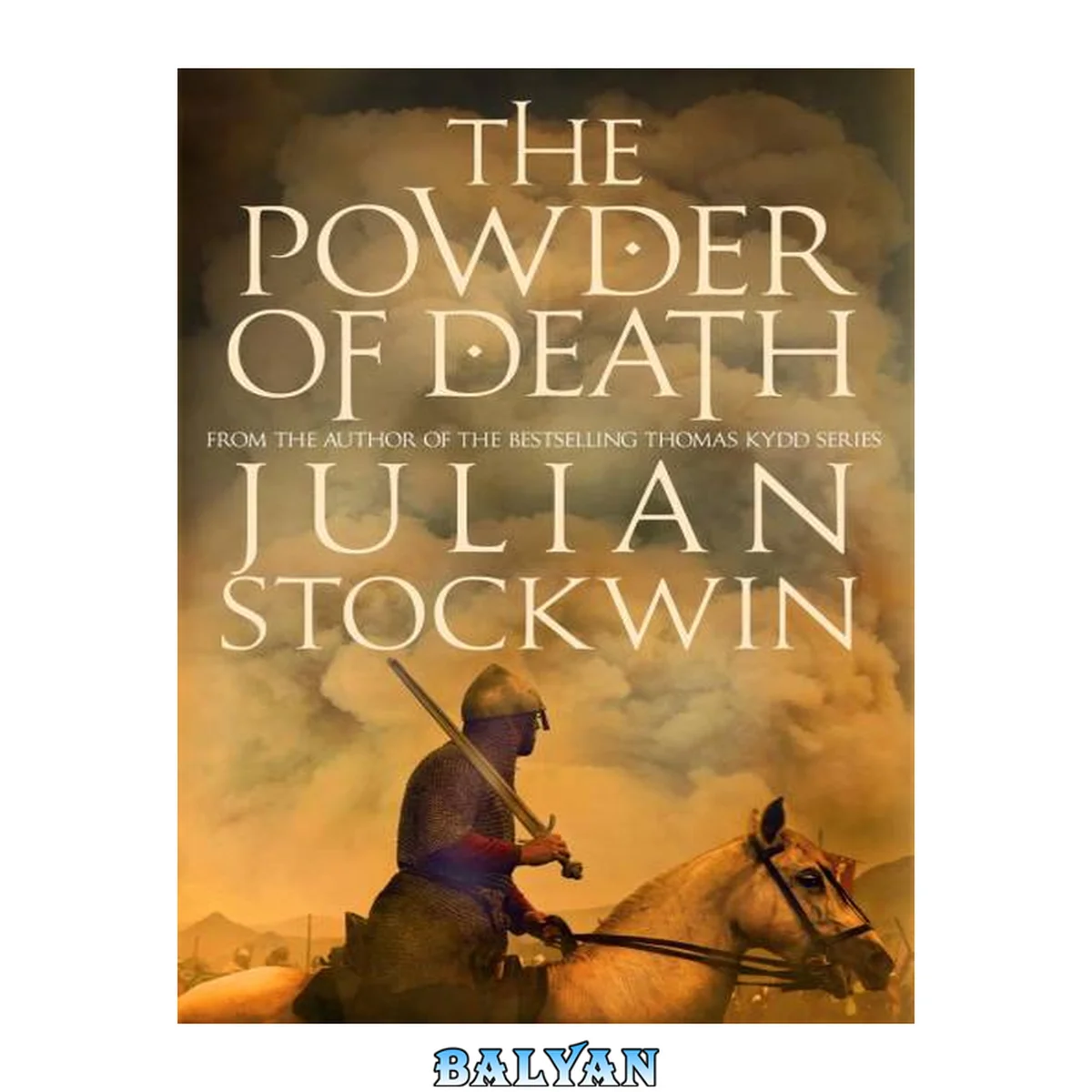 جلد کتاب The Powder of Death : An Explosive Discovery Will Change the World for Ever