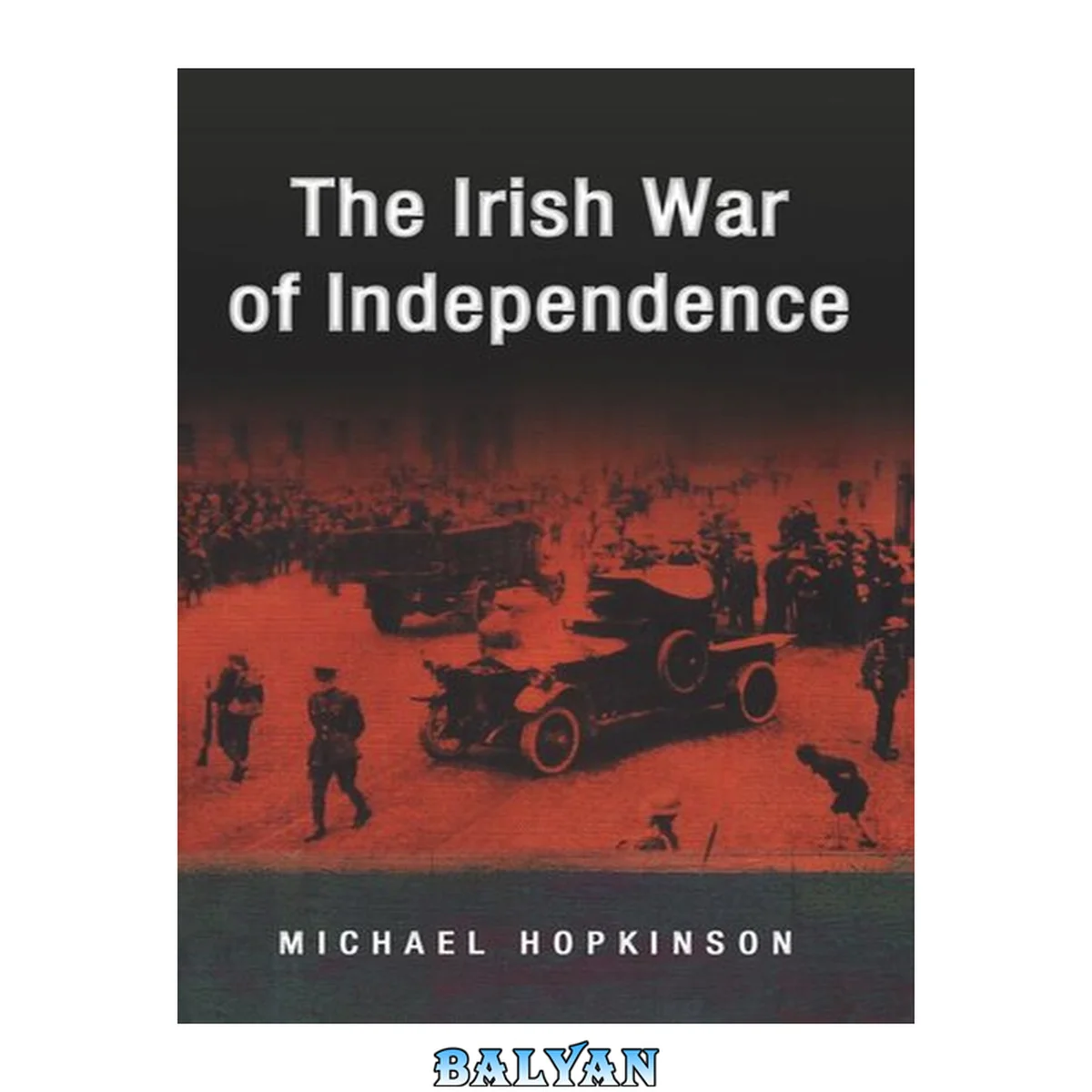 جلد کتاب The Irish War of Independence