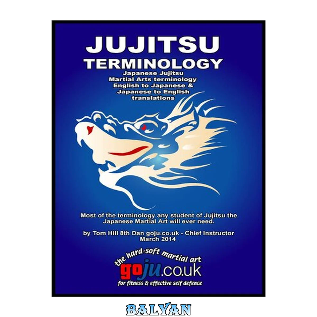 جلد کتاب Jujitsu Terminology : English to Japanese and Japanese to English in alphabetical order