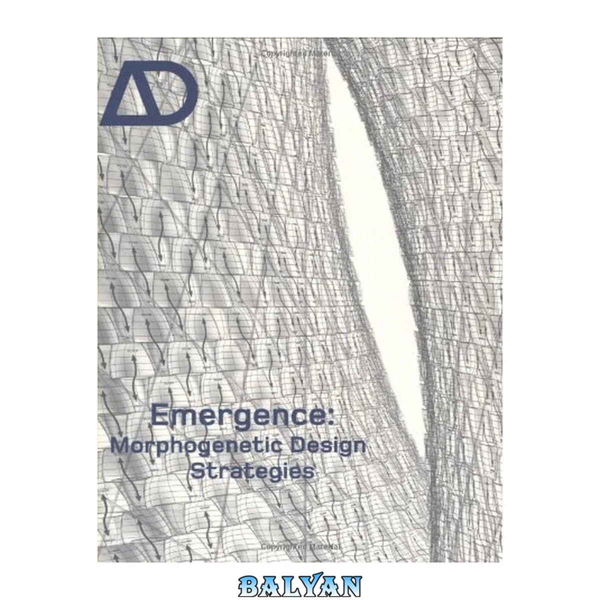 جلد کتاب Emergence: Morphogenetic Design Strategies (Architectural Design)
