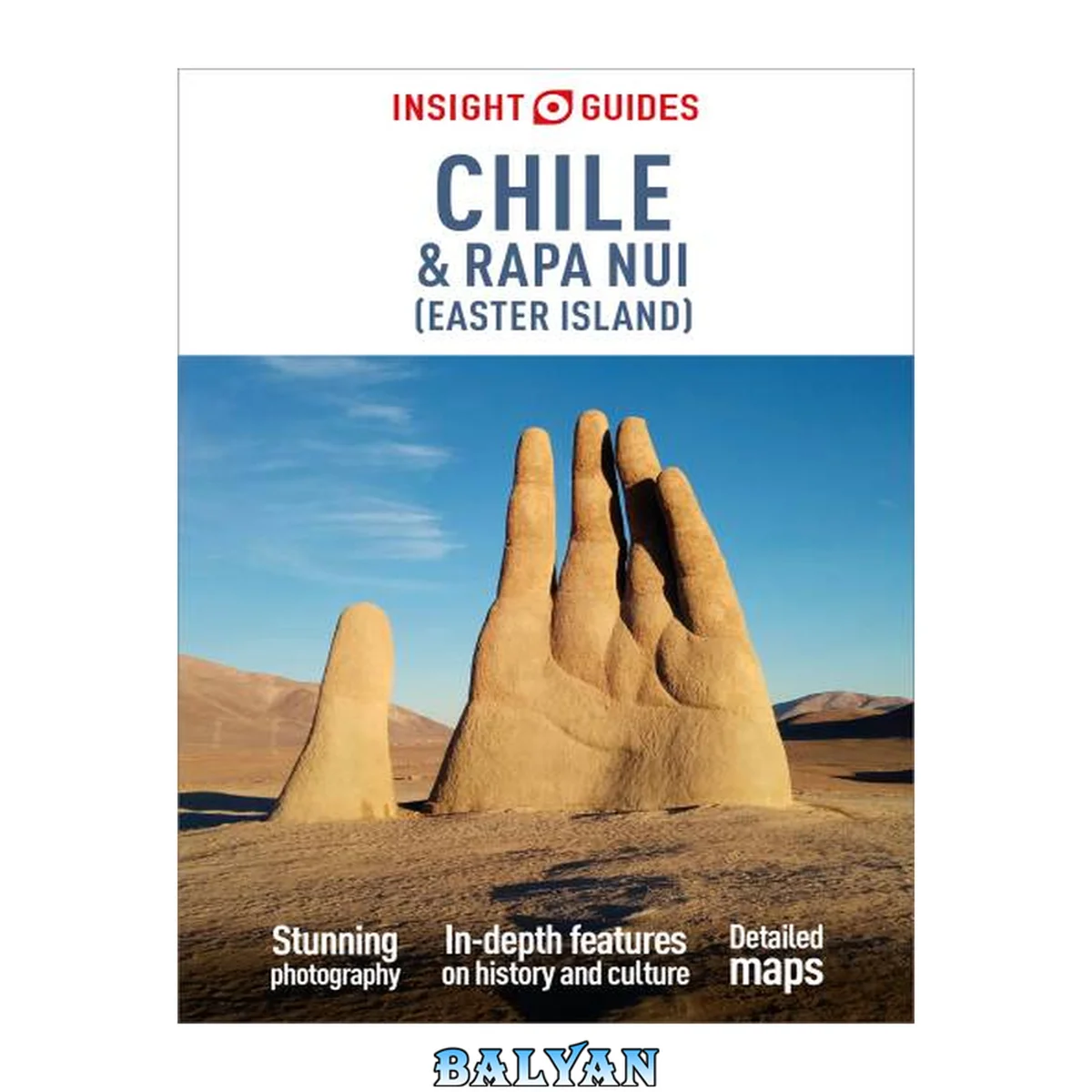 جلد کتاب Insight Guides Chile &amp; Rapa Nui (Easter Island): Travel Guide with Free eBook