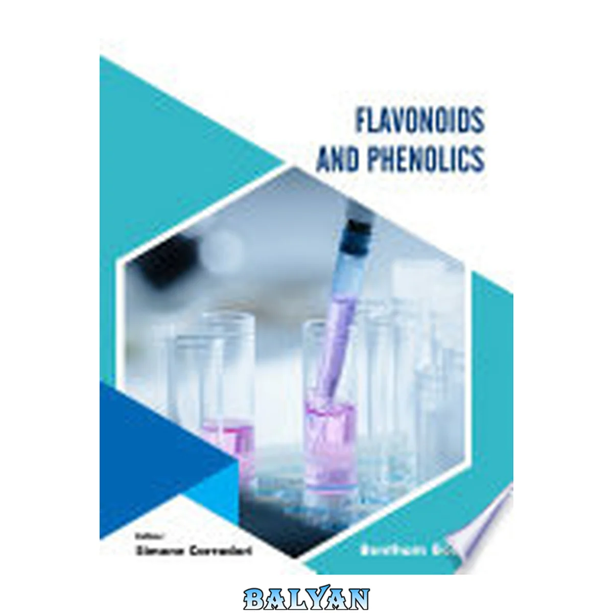 جلد کتاب Flavonoids and Phenolics (Medicinal Chemistry Lessons From Nature, Volume 1)