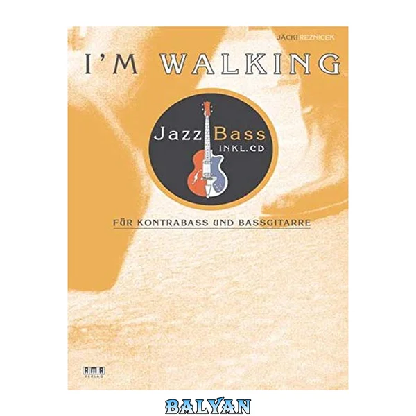 I'm Walking - Jazz Bass. Mit CD