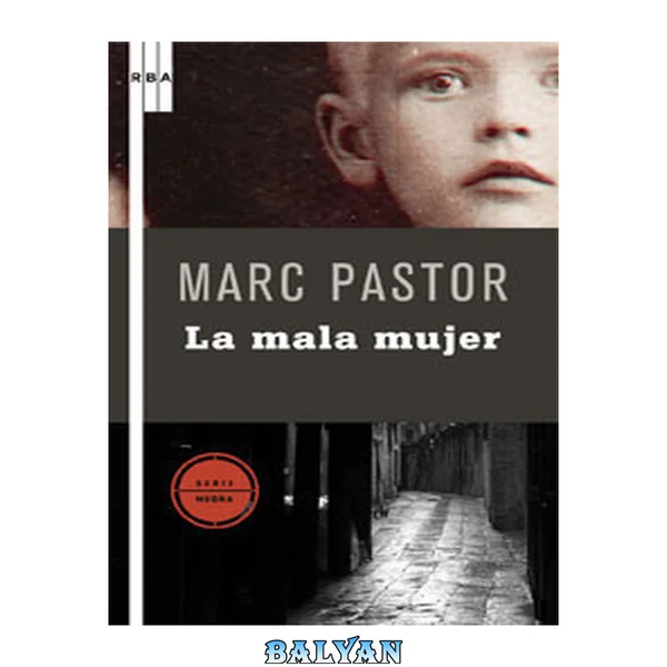 La mala mujer