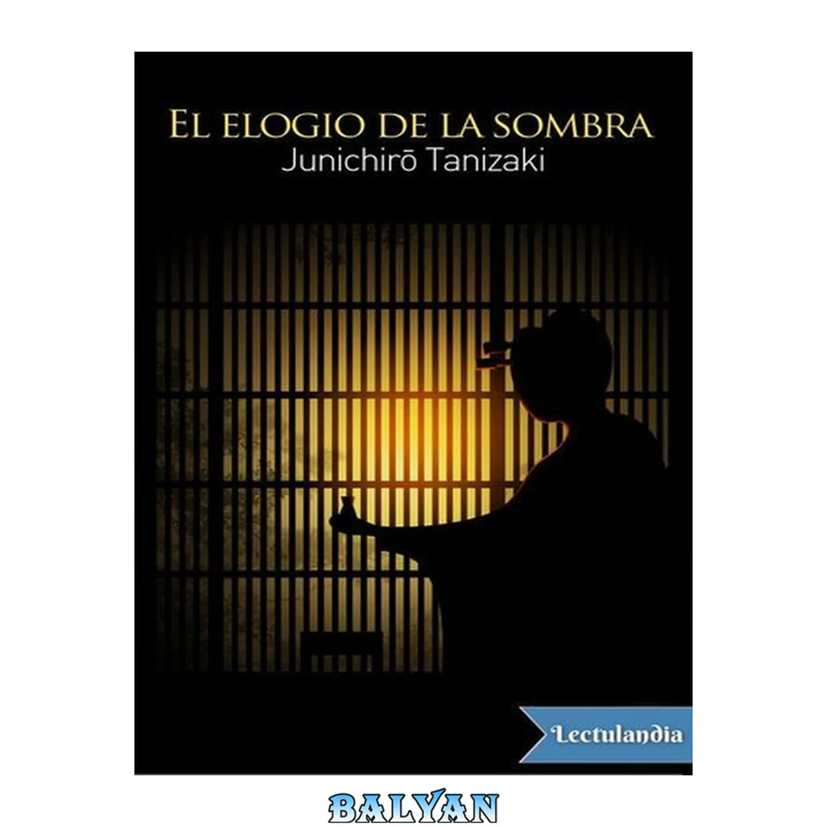 جلد کتاب El elogio de la sombra