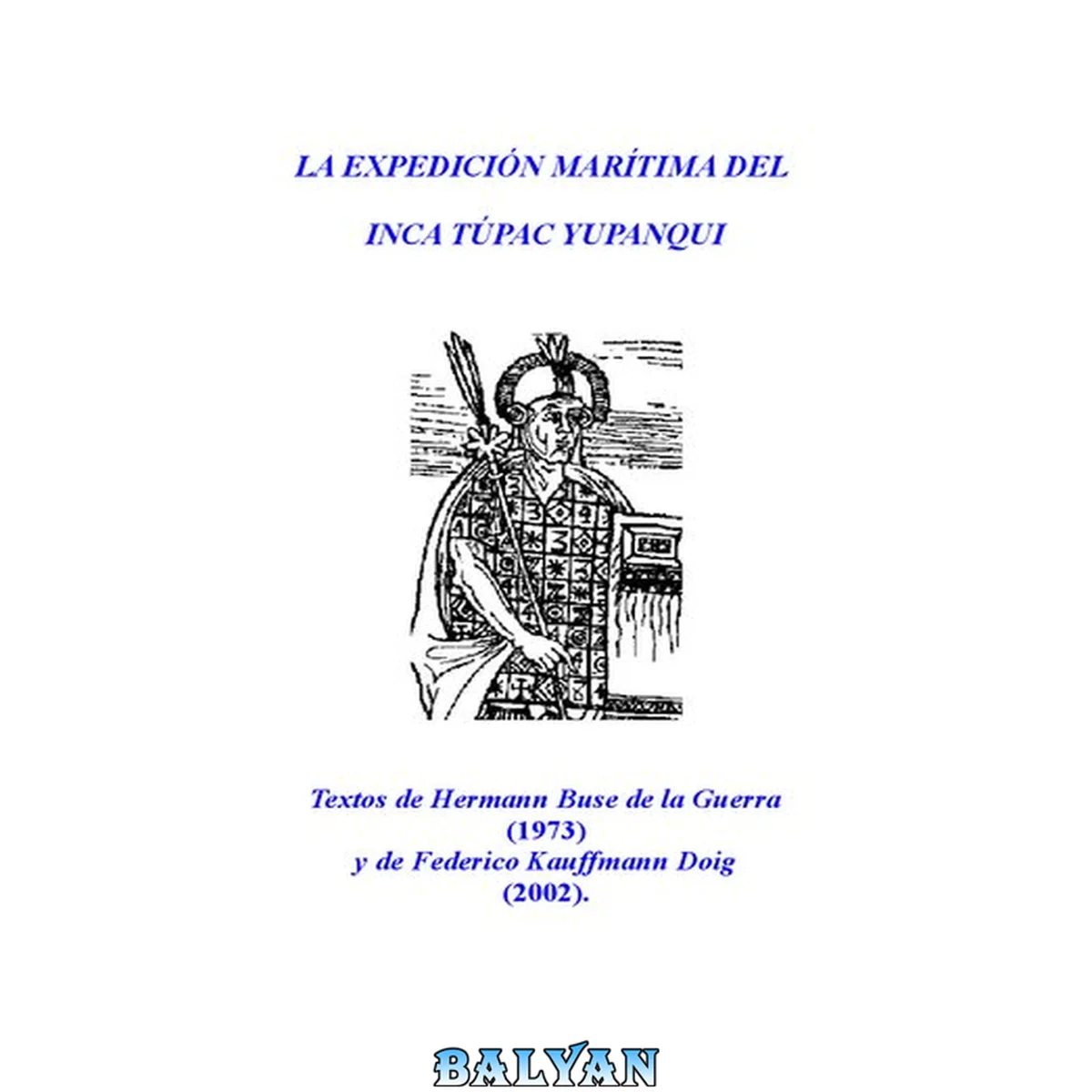 جلد کتاب La expedición marítima del inca Túpac Yupanqui