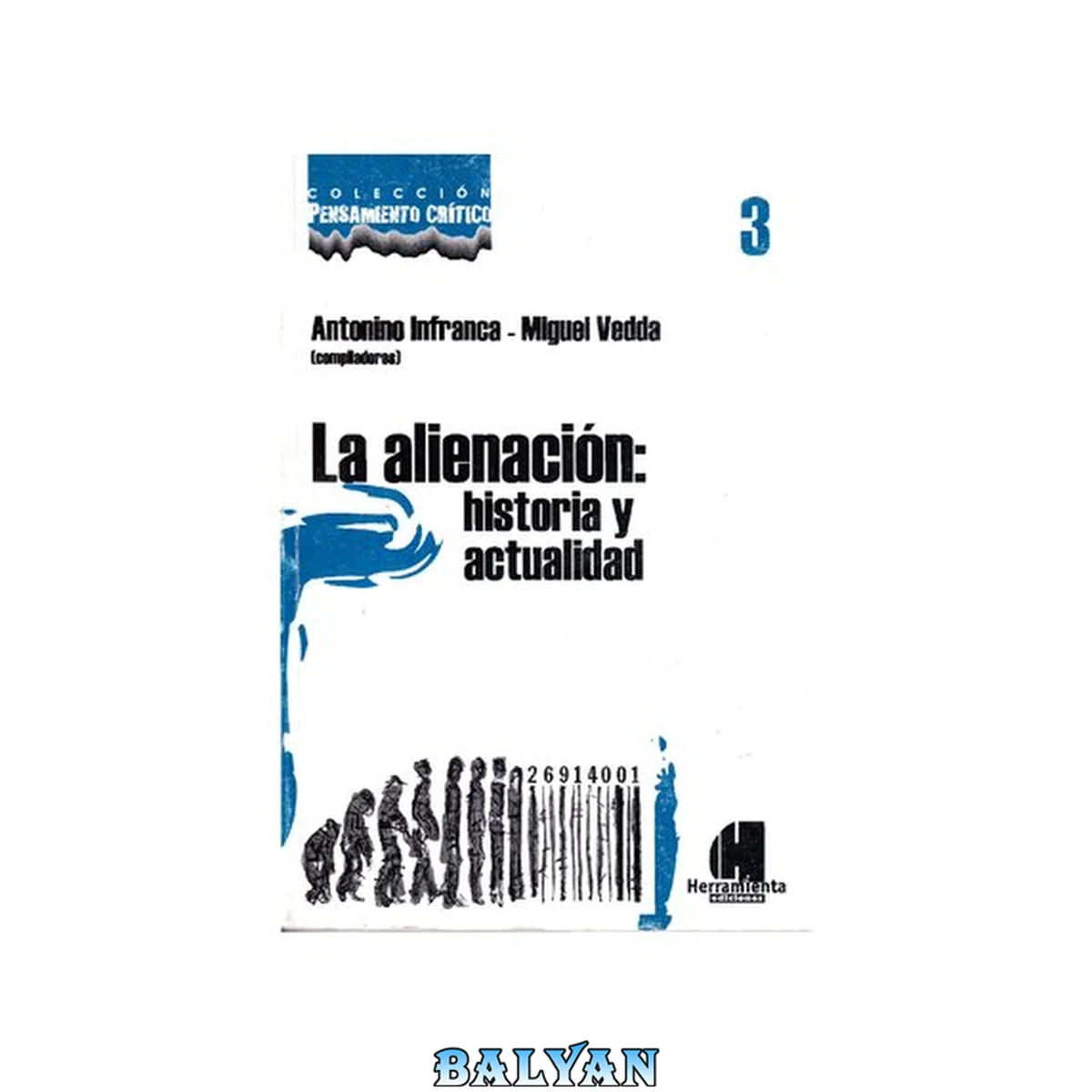 جلد کتاب La alienación: historia y actualidad
