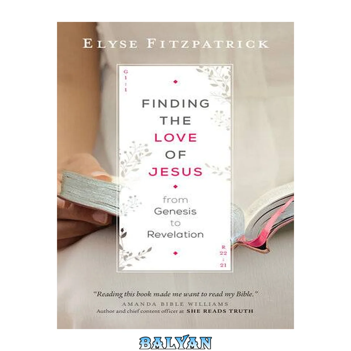 جلد کتاب Finding the Love of Jesus from Genesis to Revelation