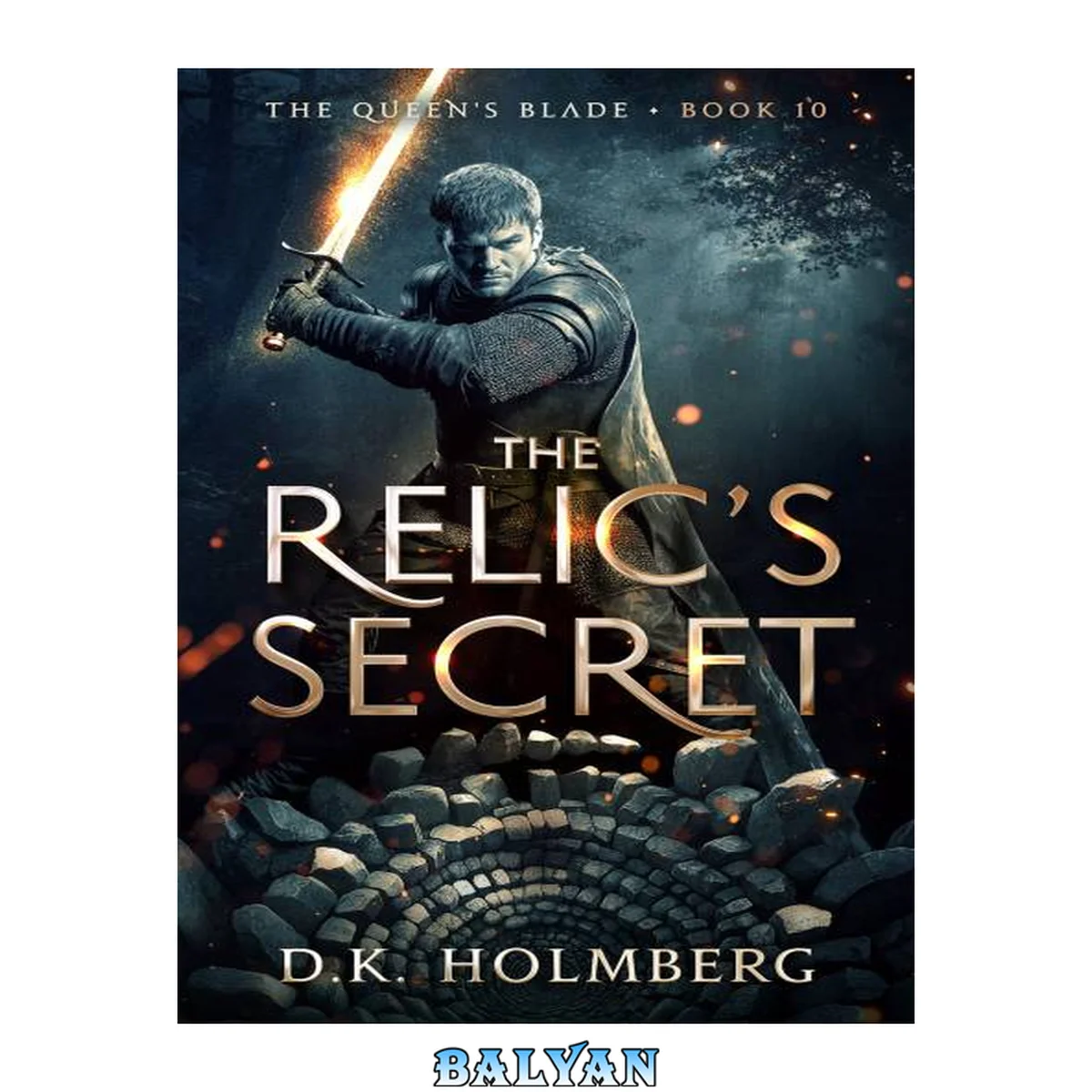 جلد کتاب The Relic's Secret (The Queen's Blade Book 10)