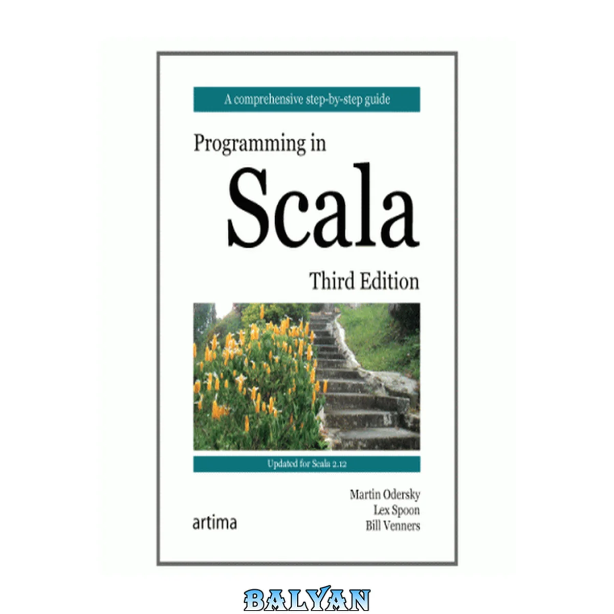 جلد کتاب Programming in Scala: A comprehensive step-by-step guide