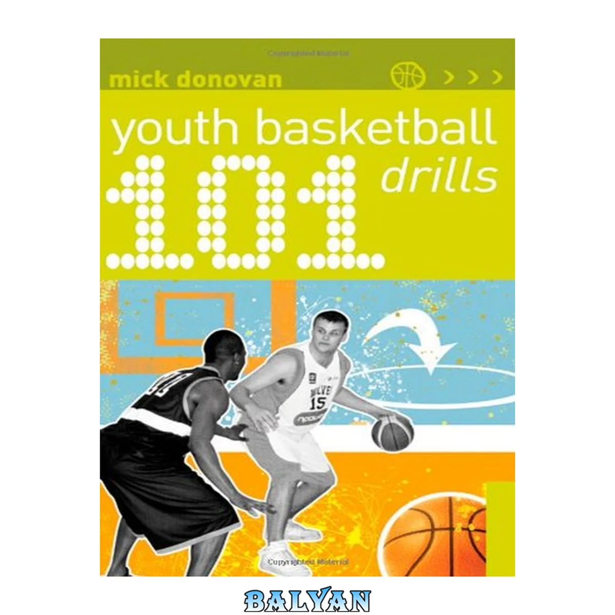 جلد کتاب 101 Youth Basketball Drills