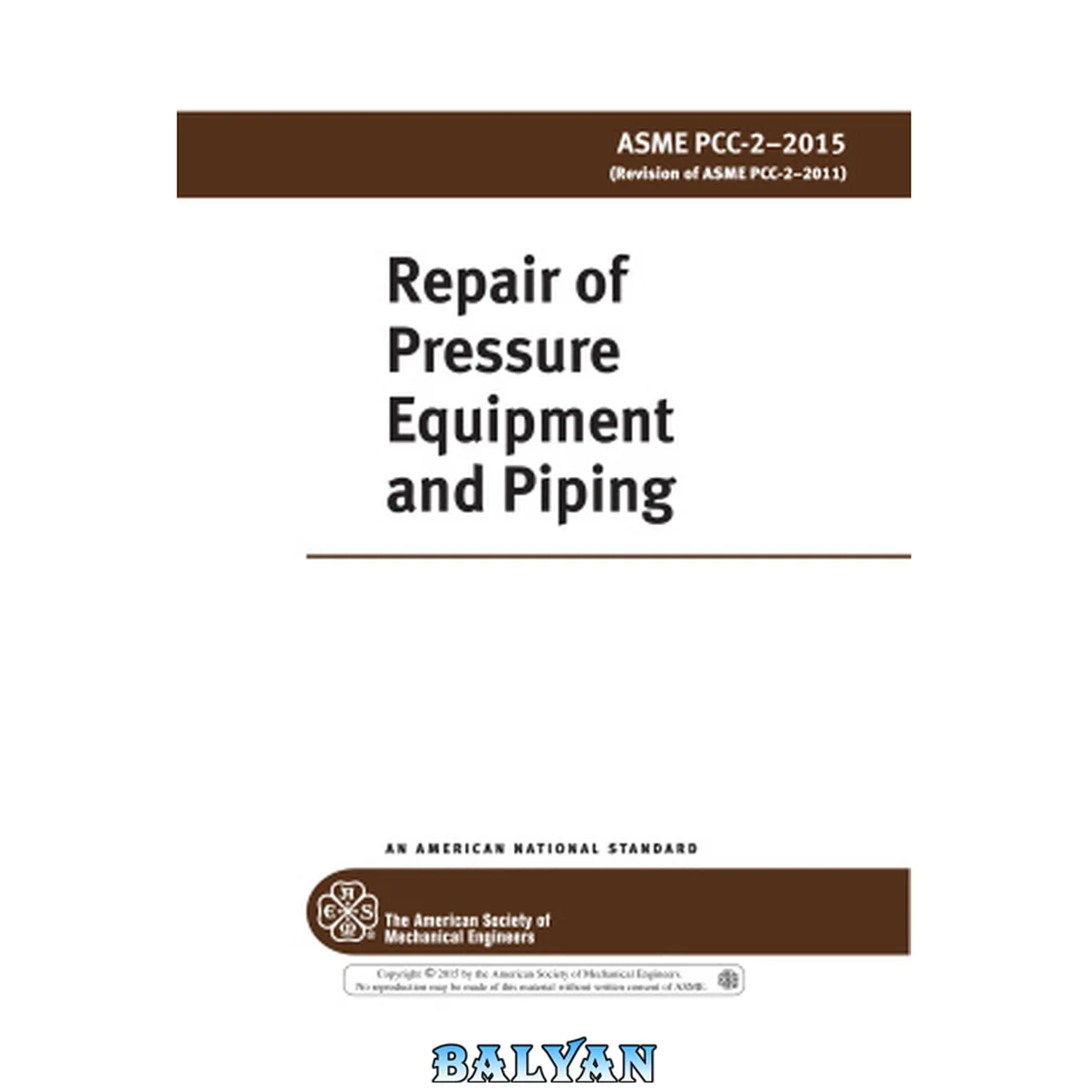 جلد کتاب ASME PCC-2-2015 Repair of Pressure Equipment and Piping