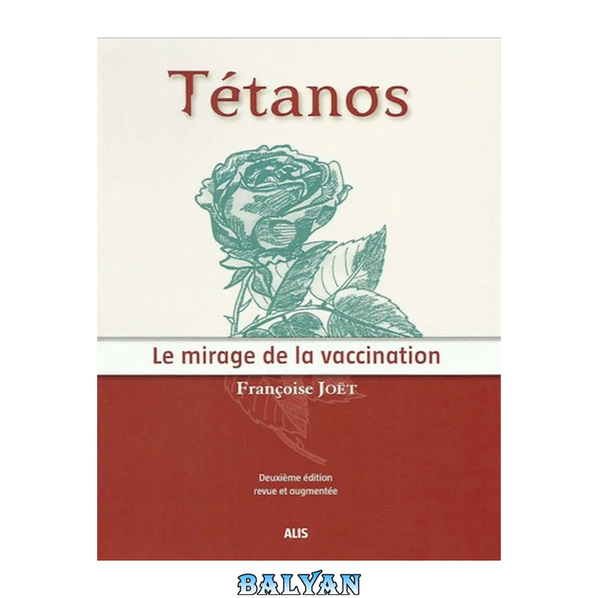 جلد کتاب Tétanos, le mirage de la vaccination