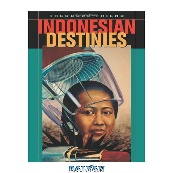 Indonesian Destinies