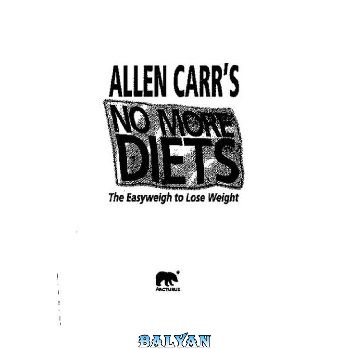 جلد کتاب No More Diets: The Easyweigh to Lose Weight