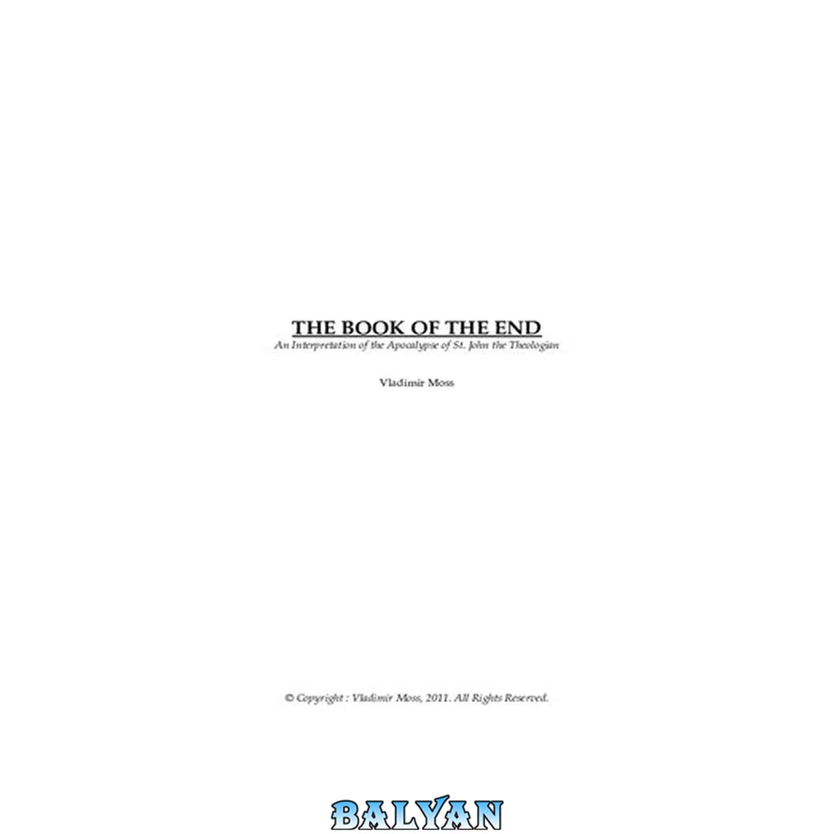 جلد کتاب The Book of the End: An Interpretation of the Apocalypse of St. John the Theologian