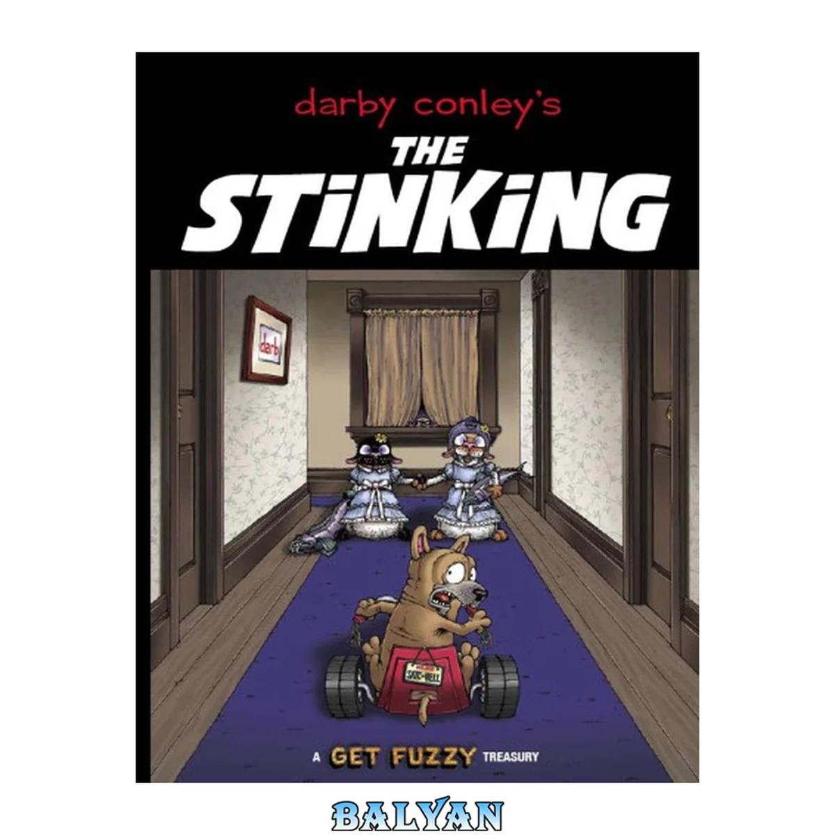 جلد کتاب The Stinking : A Get Fuzzy Treasury
