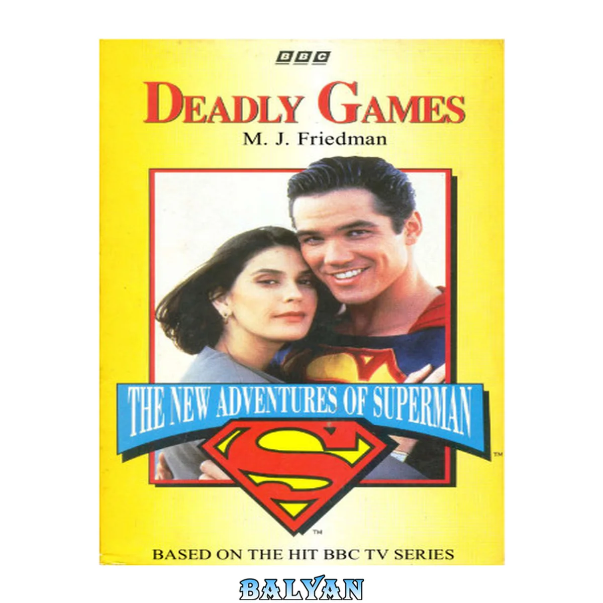 جلد کتاب The New Adventures of Superman: Deadly Games (The New Adventures of Superman)