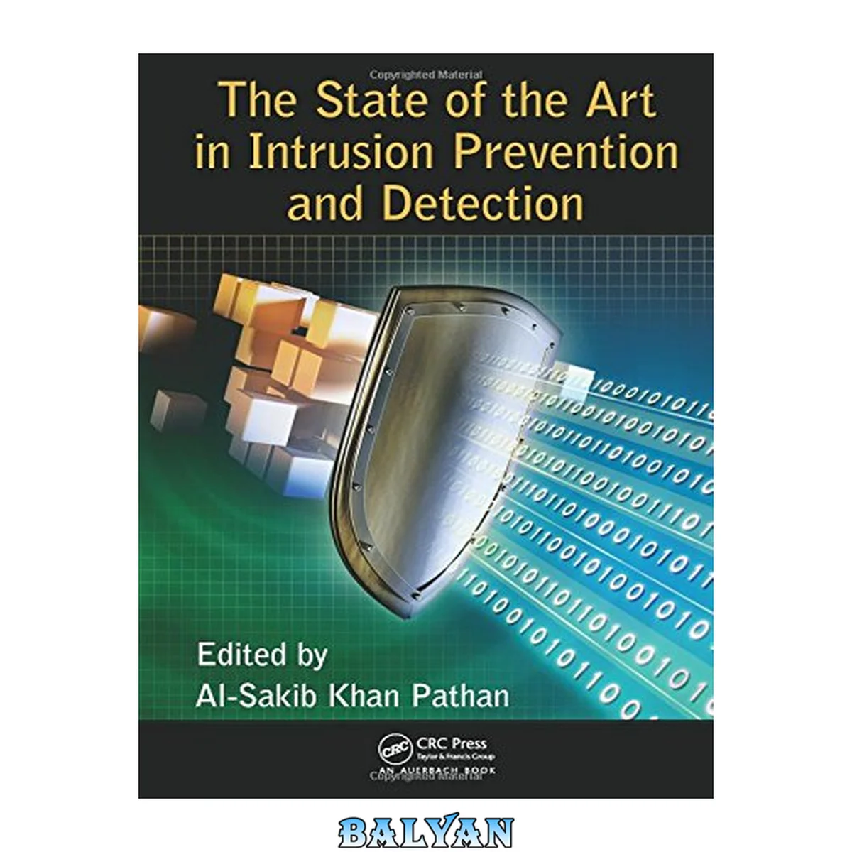 جلد کتاب The State of the Art in Intrusion Prevention and Detection