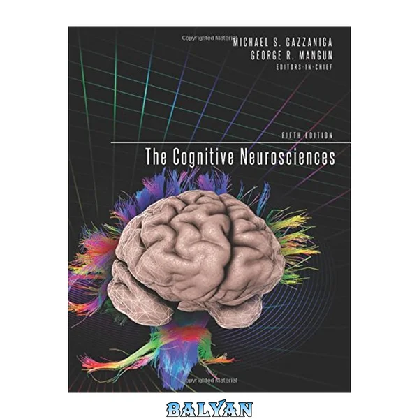 The Cognitive Neurosciences (The MIT Press)