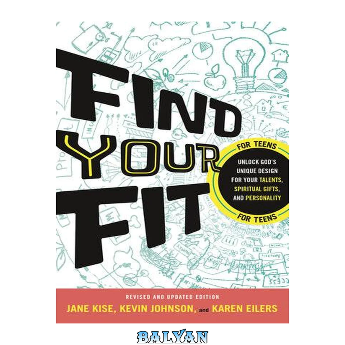 جلد کتاب Find your fit : unlock god's unique design for your talents, spiritual gifts, and personality