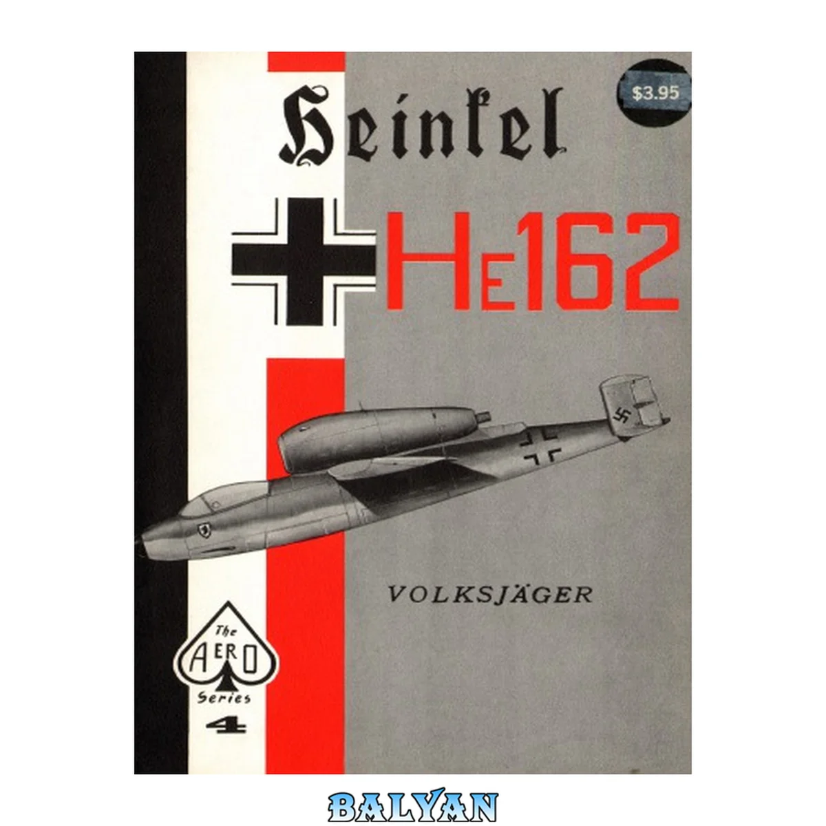 جلد کتاب Heinkel He162 Volksjäger (Aero 4)