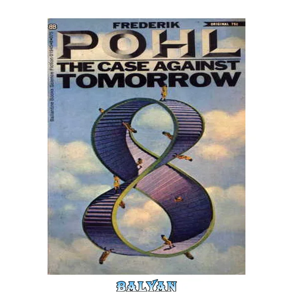 Case Against Tomorrow